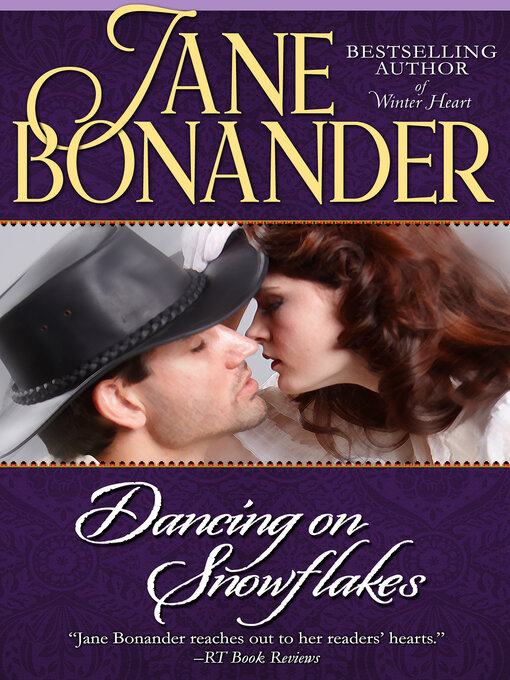 Title details for Dancing on Snowflakes by Jane Bonander - Available